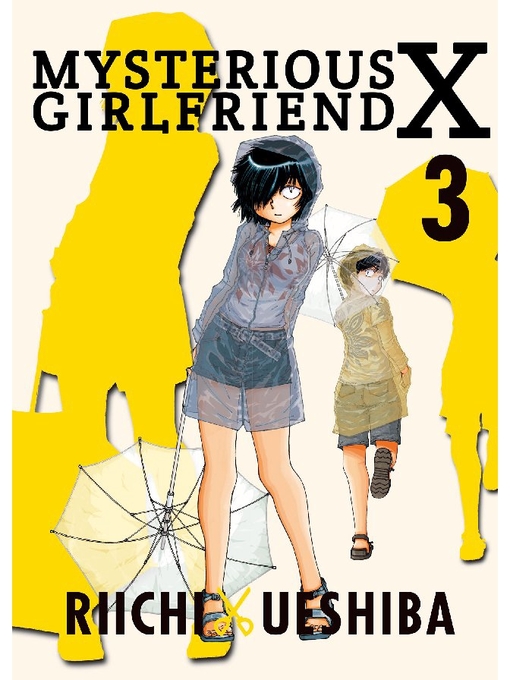 Title details for Mysterious Girlfriend X, Volume 3 by Riichi Ueshiba - Wait list